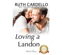 Loving a Landon (The Barrington Billionaires Book 11)