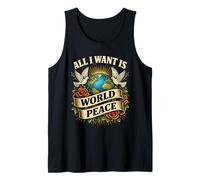Loving all I Want Is World Peace Classic Messaggio edificante Canotta