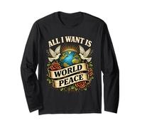 Loving all I Want Is World Peace Classic Messaggio edificante Maglia a Manica