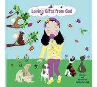 Loving Gifts from God