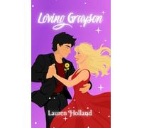 Loving Grayson