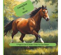 Loving Horses Coloring Book: A Relaxing Horse Coloring Book with Doodle Pages for Creative Souls | 73 Adorable Designs in a Compact 8x8 Format
