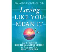 Ronald J. Frederick Loving Like You Mean it (Tascabile)