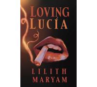 Loving Lucía
