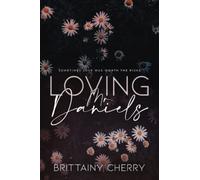 Loving Mr. Daniels: Special Edition