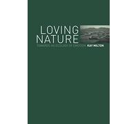 Loving Nature: Towards an Ecology of Emotion