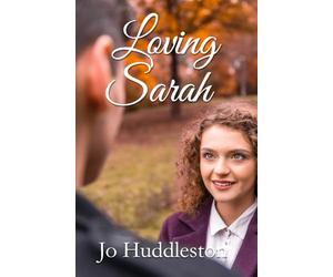 Loving Sarah: A Sweet Southern Romance