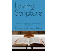 Loving Scripture: When You Do Not Believe in Biblical Inerrancy or Sola Scriptura