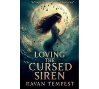 Loving the Cursed Siren