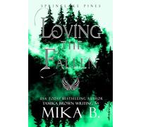Loving the Fallen: The Springlake Pines Pack: 4