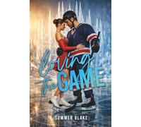 Loving the Game: Sports Romance auf dem Eis: Eishockey & Eiskunstlauf