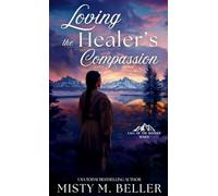 Loving the Healer's Compassion: 2