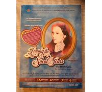 Loving the Silent Tears: The Musical