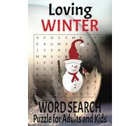 Loving Winter Word Search: Cozy Challenges for the Winter Soul: 55 Engaging Word Search Puzzles to Warm Your Mind