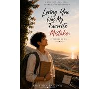 Loving You Was My Favorite Mistake: Echoes of Us