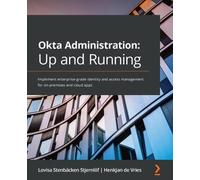 Lovisa Stenbacken Stjernlof HenkJan de Okta Administration: Up and R (Tascabile)