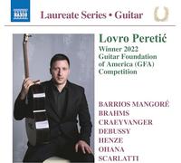 Domenico Scarla Lovro Peretic: Winner 2022 Guitar Foundation of America (GF (CD)
