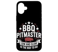 Low and Slow is The Way To Go - Affumicatore di carne BBQ Pitmaster Custodia per iPhone 16 Plus
