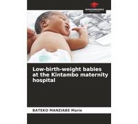 Low-birth-weight babies at the Kintambo maternity hospital