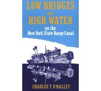 Low Bridges and High Water (Tascabile)