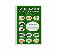 Low Calorie High Protein Food Chart Poster for Fat Loss and Muscle Tone Healthy Kitchen Guide(Framed,08x12inch(20x30cm))