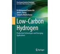 Low-Carbon Hydrogen: Production Technologies and Emerging Applications