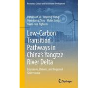 Low-Carbon Transition Pathways in China’s Yangtze River Delta: Emissions, Drivers, and Regional Governance