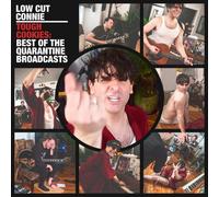 Low Cut Connie Tough Cookies: Best Of The Quarantine Broadcasts (CD)