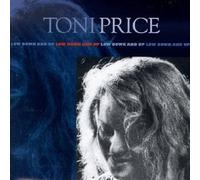 Low Down and Up by TONI PRICE (1999-03-16)