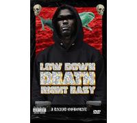 Low Down Death Right Easy