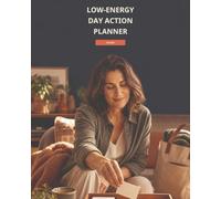 Low-Energy Day Action Planner: A Flexible System for Minimum-Viable Days, Energy-Matched Tasks, Recovery Setups, and Asking for Help