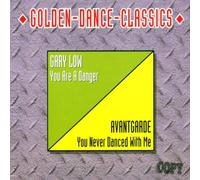 Low,Gary-Avantgarde - You Are a Danger-You Never Dan