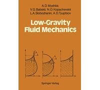 Low-Gravity Fluid Mechanics: Mathematical Theory of Capillary Phenomena