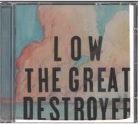 Low - Great Destroyer