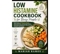 LOW HISTAMINE COOKBOOK FOR BUSY PEOPLE