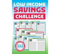 Low Income Savings Challenge Book: Easy Money-Saving Tracker with Fun, Achievable Daily and Weekly Challenges
