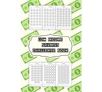 Low Income Savings Challenge Book: Money Savings Tracker for Women, Daily and Weekly Easy Way to Save Money $100 to $10,000