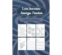 Low income savings tracker challenge book: Simple savings tracker for everyone - daily, weekly or monthly interactive challenge