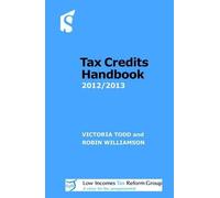 Low Incomes Tax Reform Group Robin Williamson Victor Tax Credits Han (Tascabile)