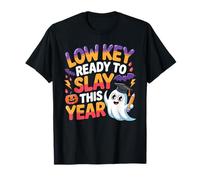 Low Key Ready To Slay This Year Scuola studentesca Maglietta