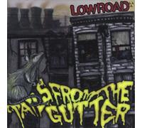 LOW ROAD - TAILS FROM THE GUTTER-EP-
