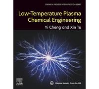 Low-Temperature Plasma Chemical Engineering