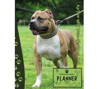 Low to the Ground High on Life | 2026 Planner American Staffordshire Bull Terrier Dog: Dated Weekly and Monthly Page Views With Space For Notes | From Jan to Dec | Planning Giftable Perfect Gift for Birthday, All Holiday | For Staffy Lovers
