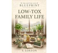 Low Tox Family Life: 5