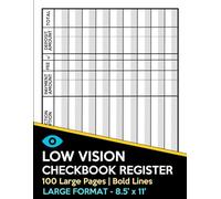 Low Vision Checkbook Register: Large Print Checkbook Ledger for Seniors with Bold Lines, Easy-to-Read Transaction Pages, and Simple Personal Finance ... Macular Degeneration and Visual Impairment
