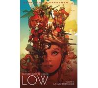 Low. Vol. 5: La luce porta luce