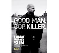 Low Winter Sun: The Complete Series