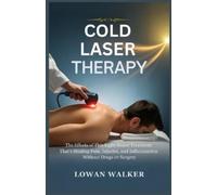 Lowan Walker Cold Laser Therapy (Tascabile)