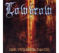 Lowbrow - Sex Violence & Death