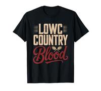 Lowcountry Blood Runs Deep Coastal Carolina Born Raised Maglietta